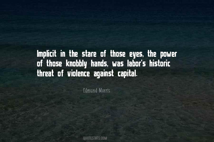 Stare In The Eyes Quotes #136470