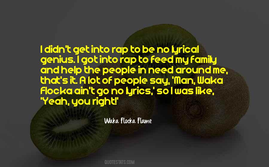 Flocka Quotes #1726815