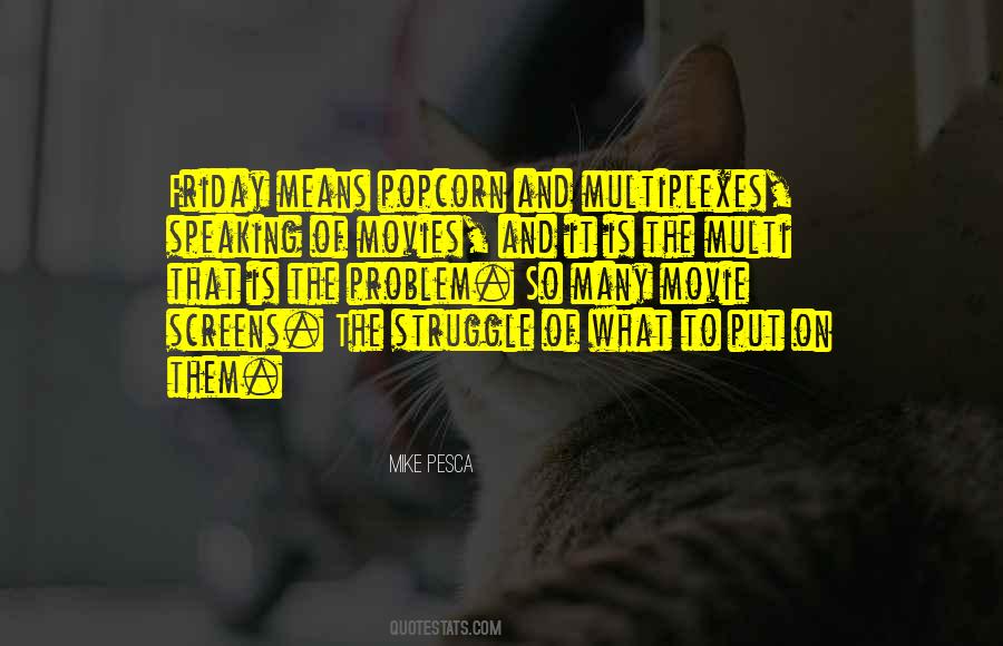 Movie Popcorn Quotes #1419127
