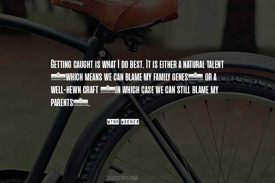 My Family Best Quotes #129142
