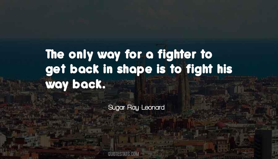 Back Into Shape Quotes #385926