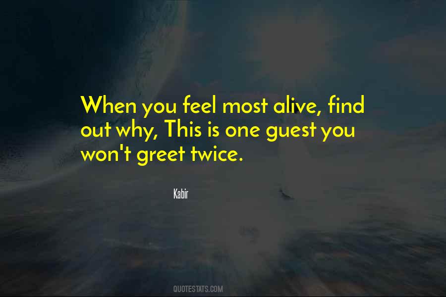 Most Alive Quotes #163475