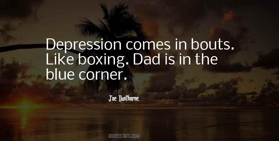 Depression Is Like Quotes #1548985