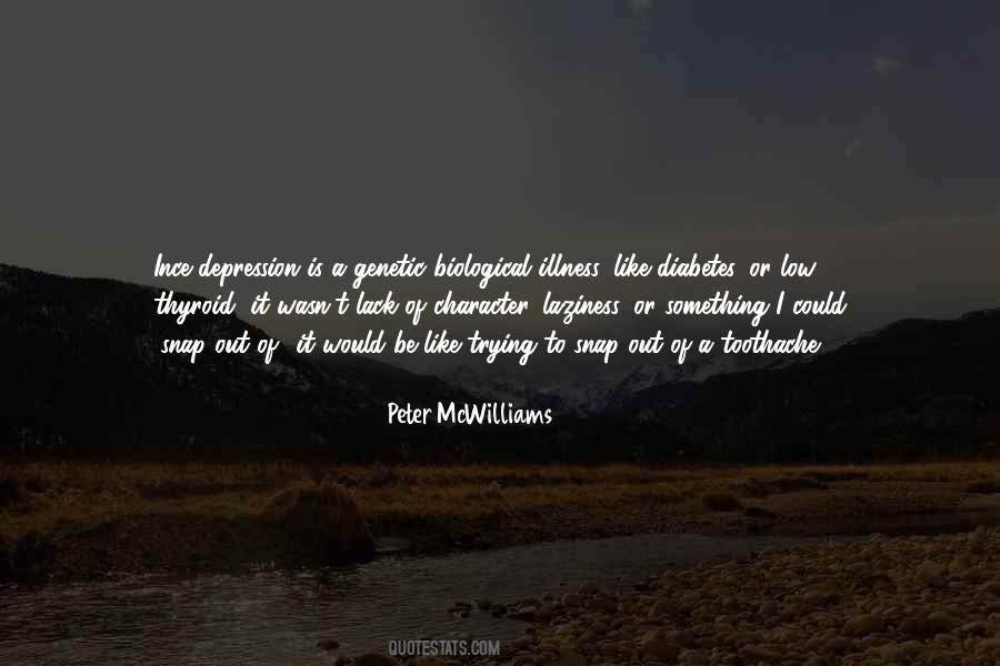 Depression Is Like Quotes #1693711
