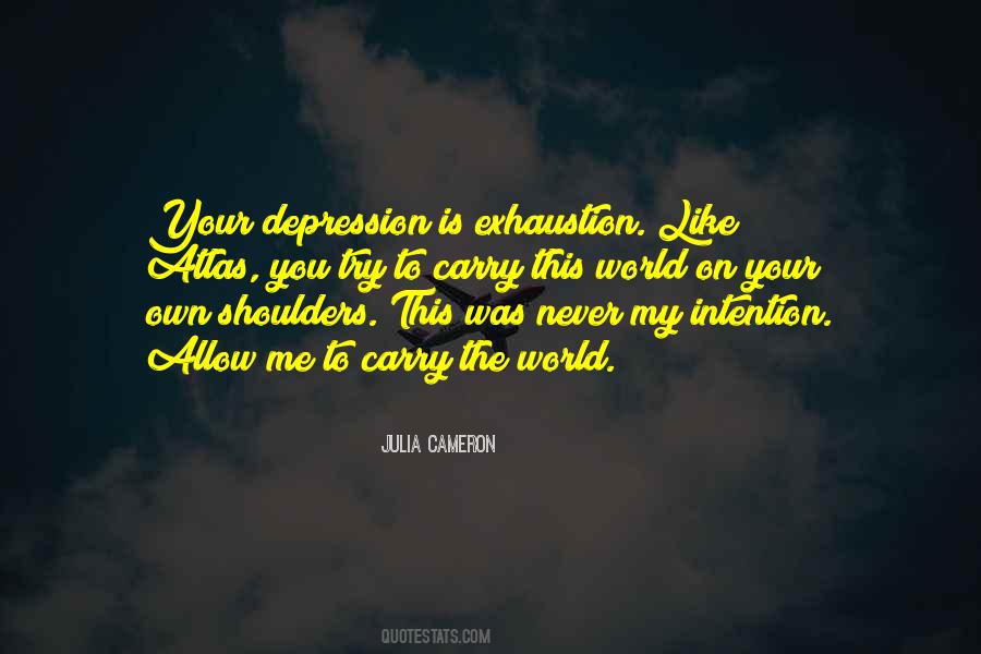 Depression Is Like Quotes #297958