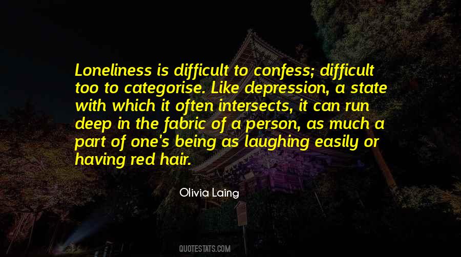 Depression Is Like Quotes #705230