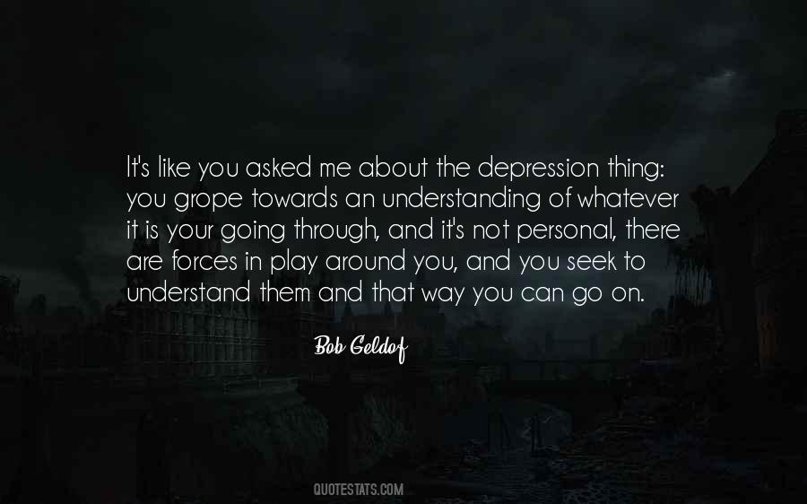 Depression Is Like Quotes #893993