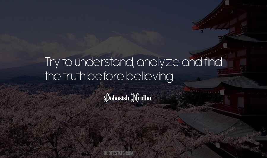 Believing The Truth Quotes #1795825