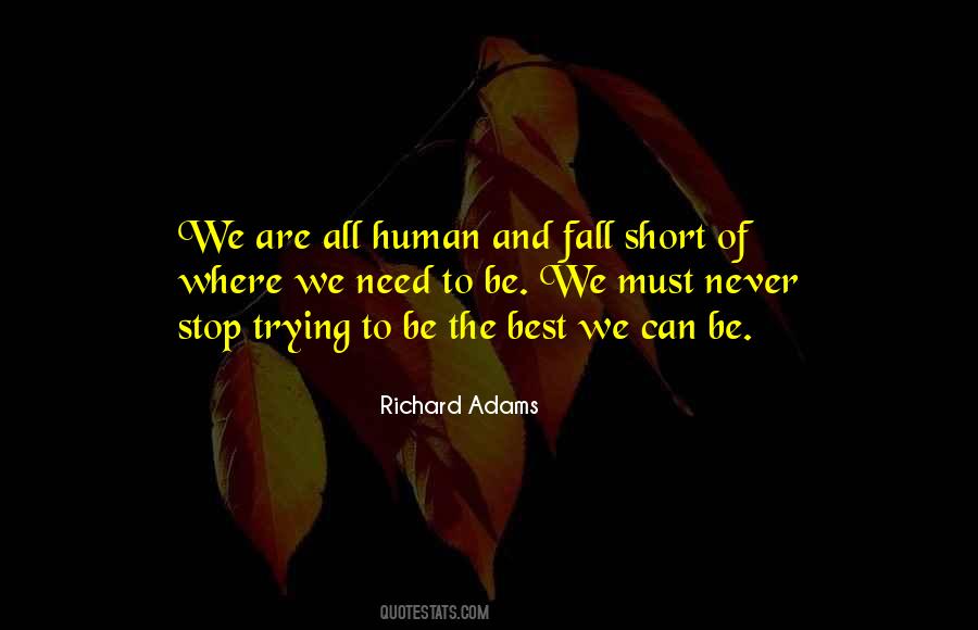Trying To Be The Best Quotes #1232801