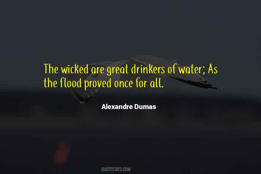 Flood Water Quotes #1446290