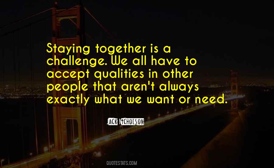 Exactly Where You Need To Be Quotes #273321