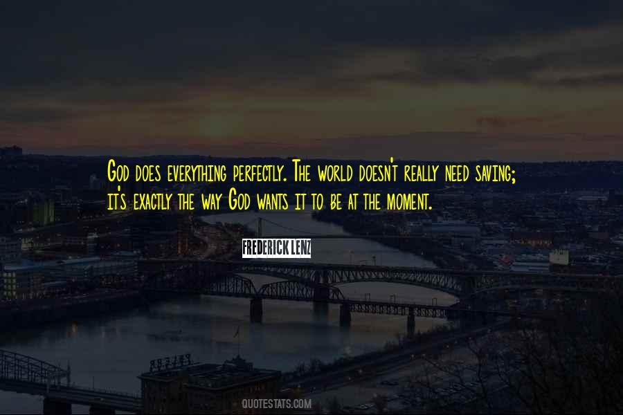 Exactly Where You Need To Be Quotes #52235