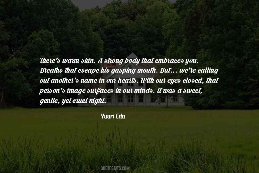 Gentle But Strong Quotes #1550549