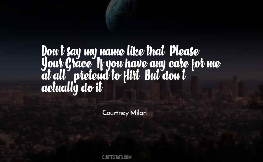 Your Care For Me Quotes #476209