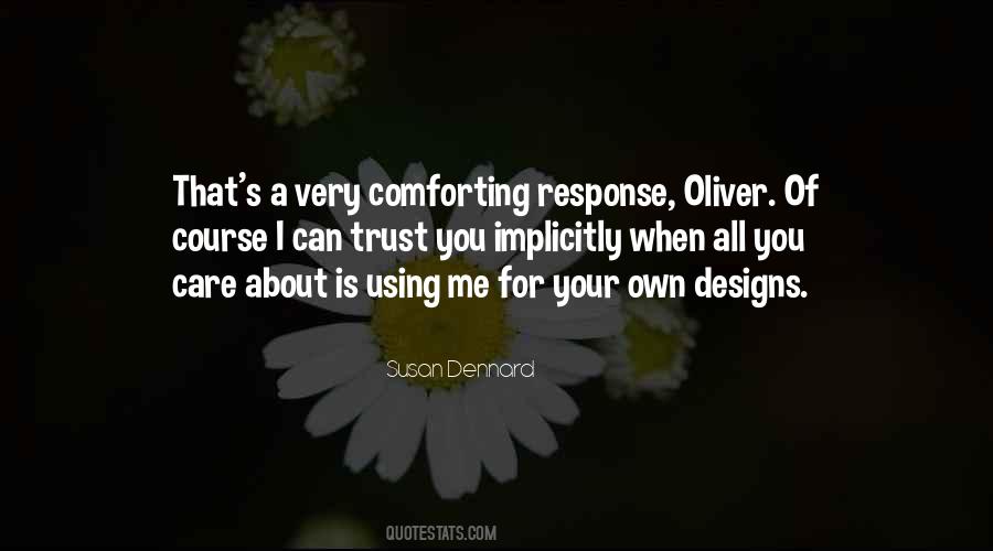 Your Care For Me Quotes #681119