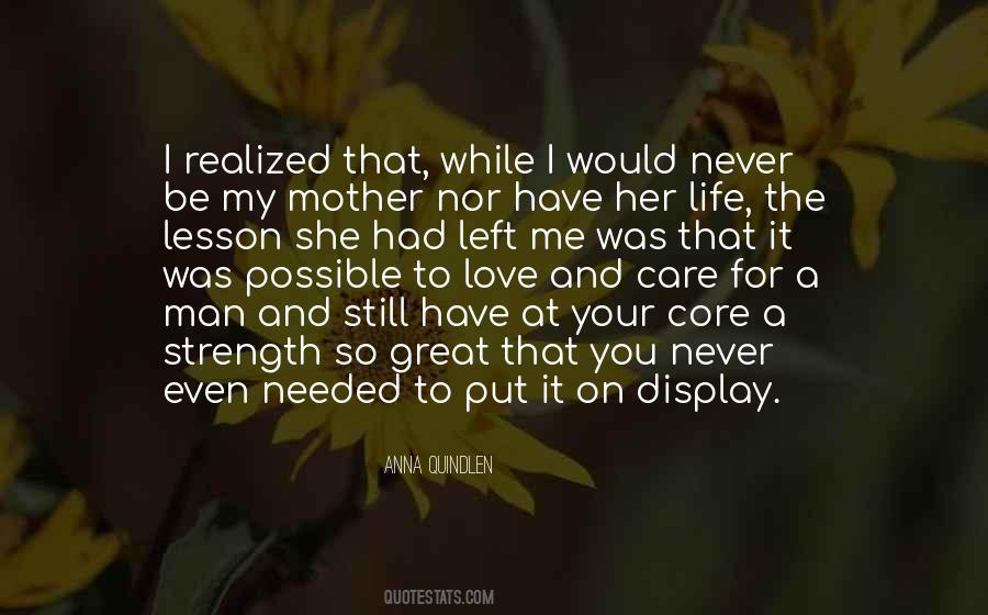 Your Care For Me Quotes #910713
