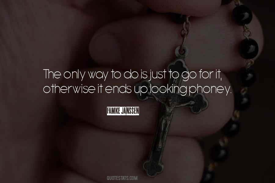 The Only Way To Go Is Up Quotes #1088211