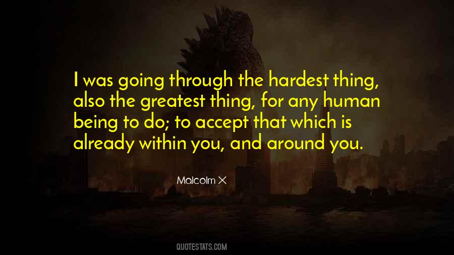 Quotes About The Hardest Thing To Do #433247