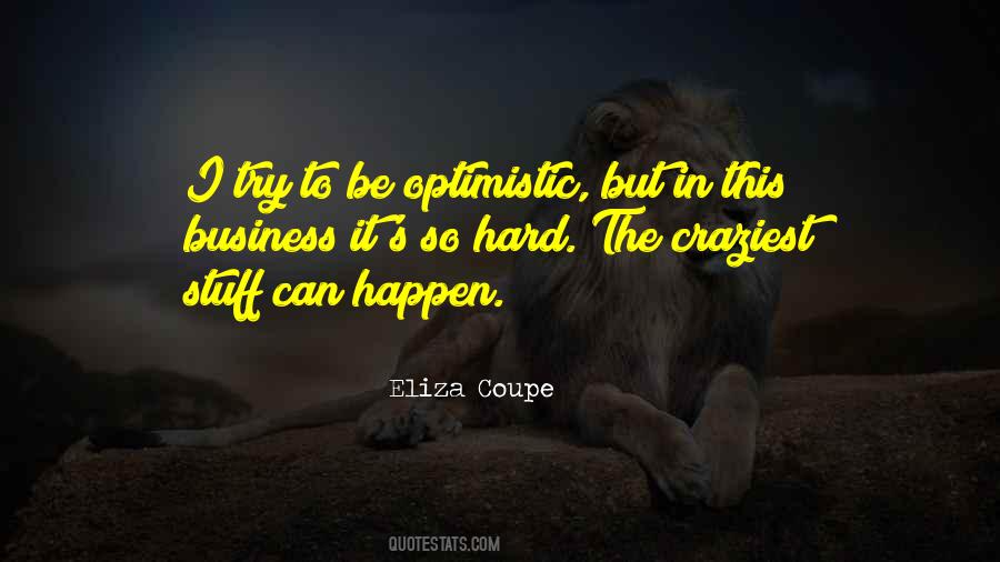 Hard Business Quotes #237497