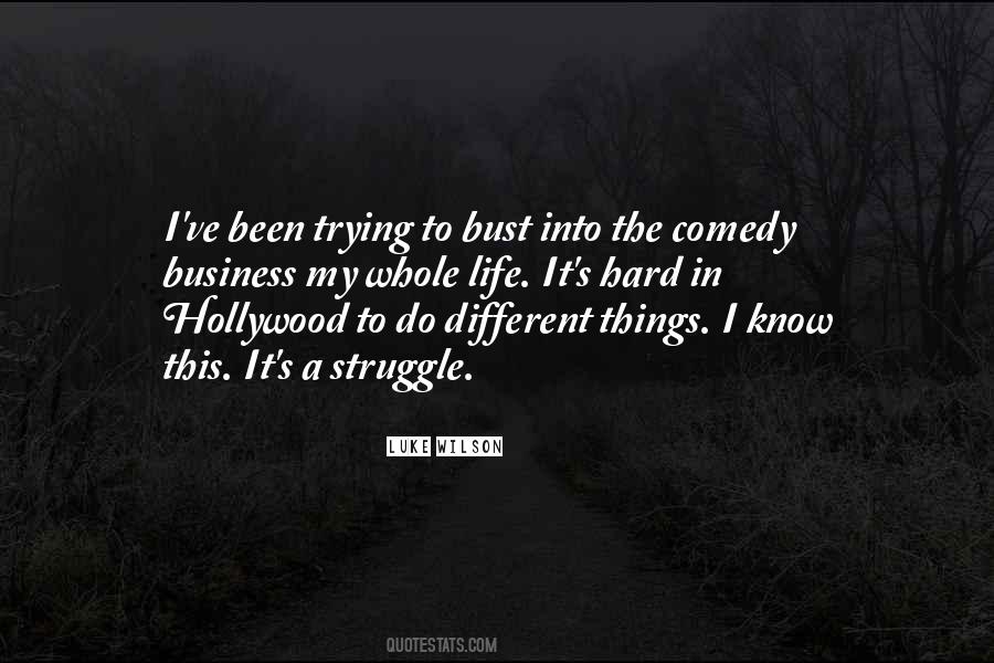 Hard Business Quotes #278934