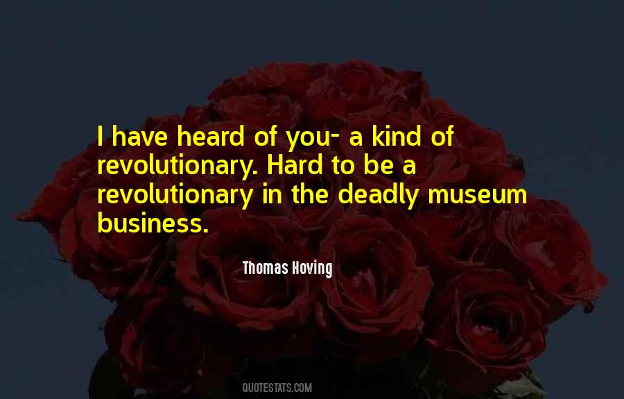 Hard Business Quotes #455707