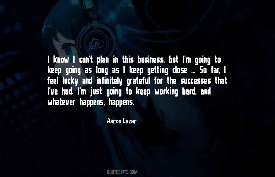 Hard Business Quotes #554622