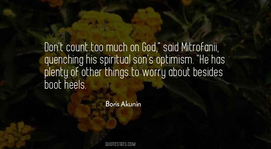 Too Much Optimism Quotes #948228