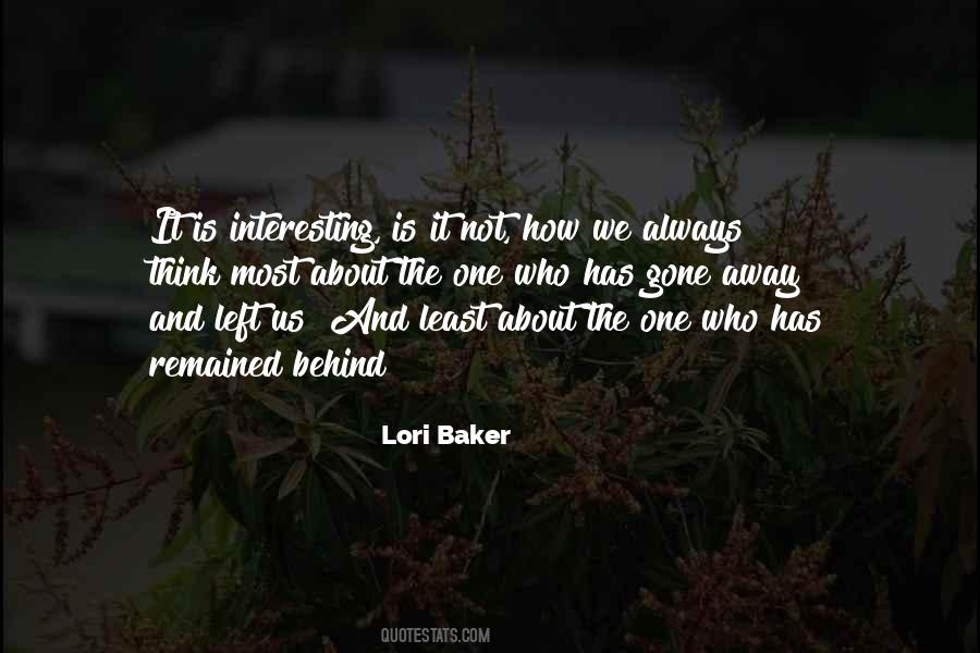 The One Left Behind Quotes #1175559