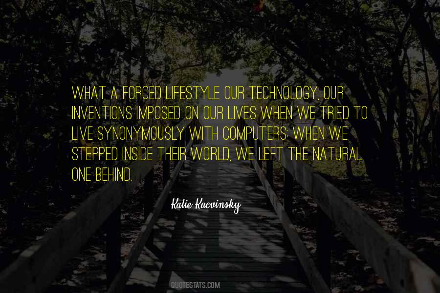 The One Left Behind Quotes #1270746