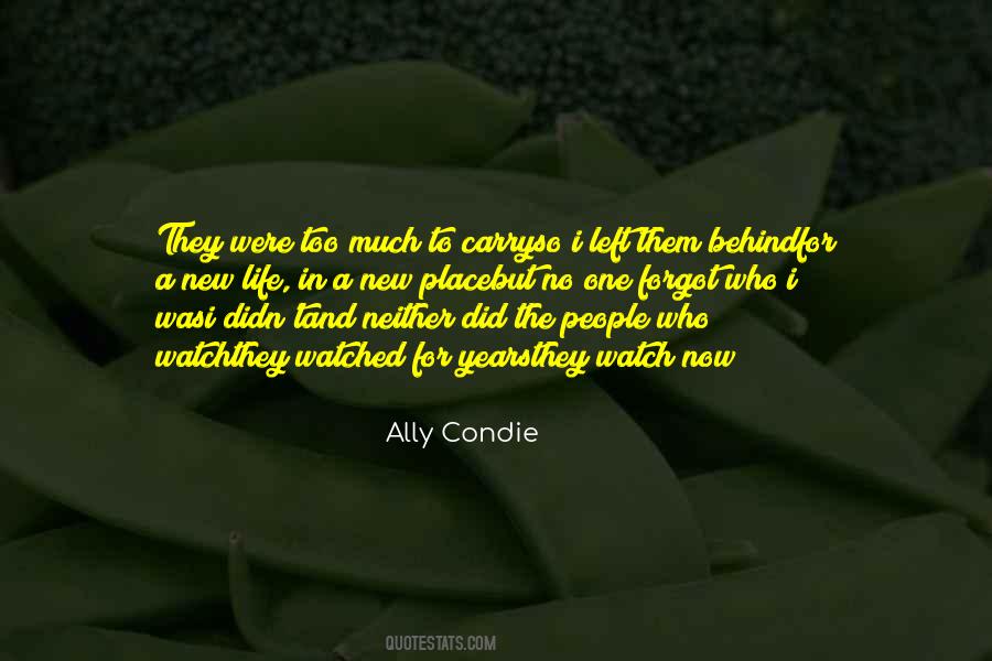 The One Left Behind Quotes #1418178
