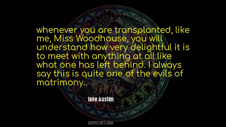 The One Left Behind Quotes #226496
