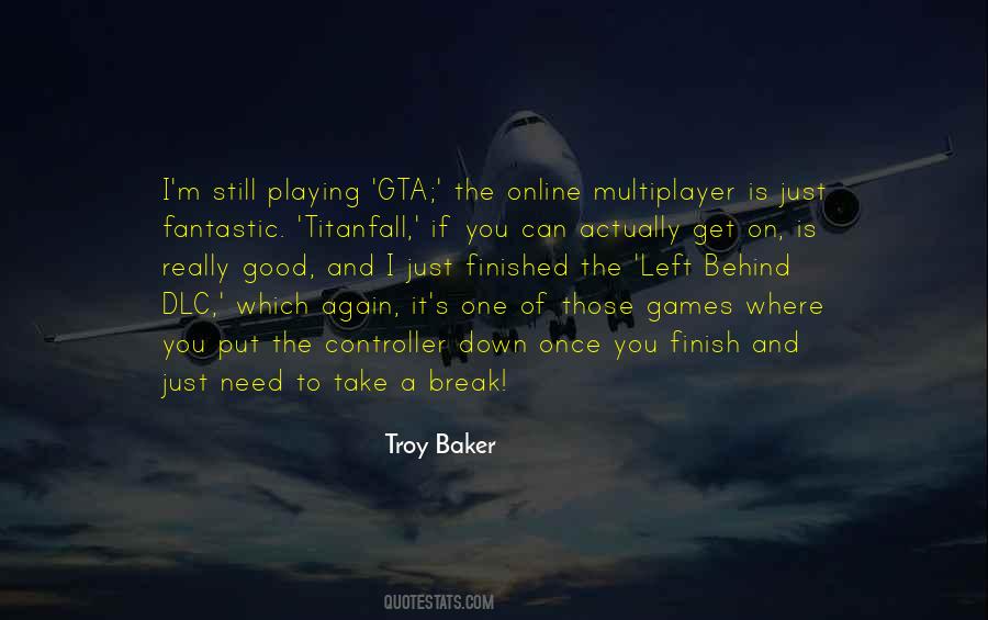 The One Left Behind Quotes #389110