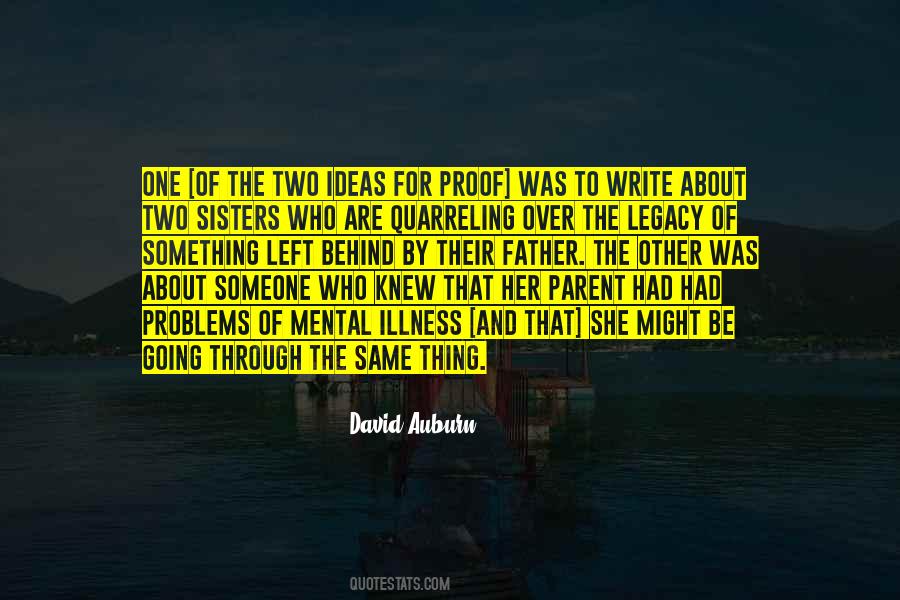 The One Left Behind Quotes #602510