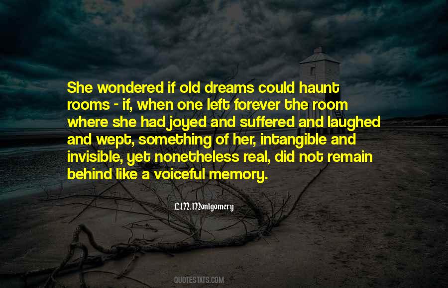 The One Left Behind Quotes #781938