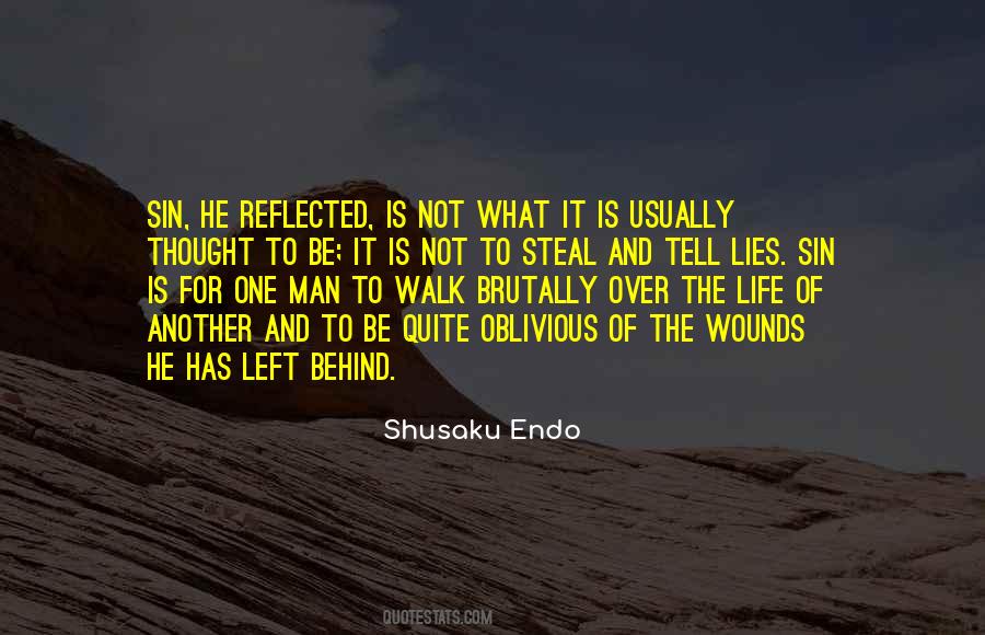 The One Left Behind Quotes #987838