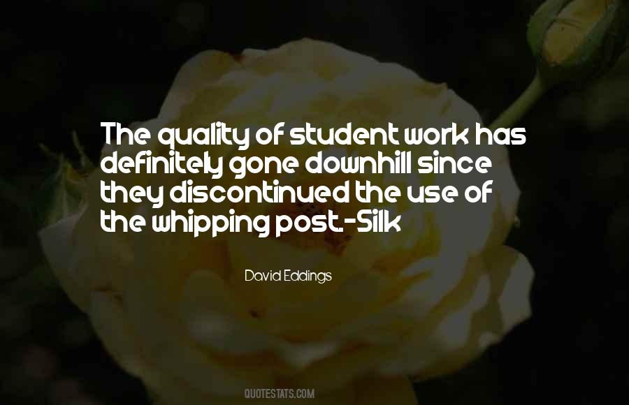 Student Work Quotes #1509000
