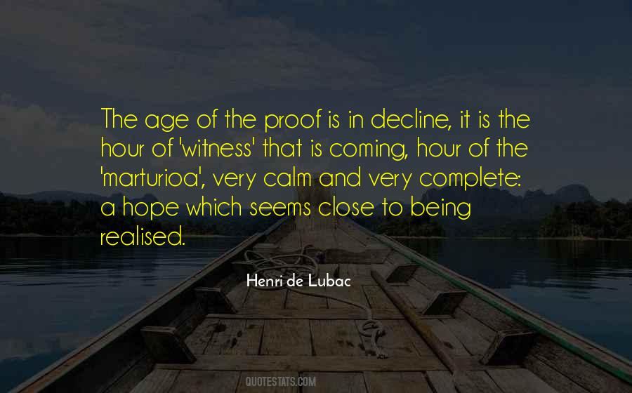 Quotes About Being A Witness #1515782