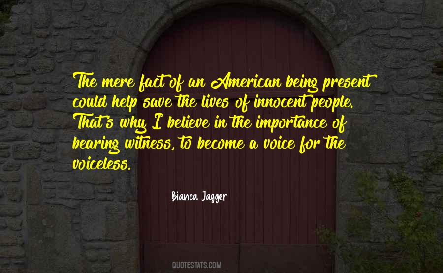 Quotes About Being A Witness #162408