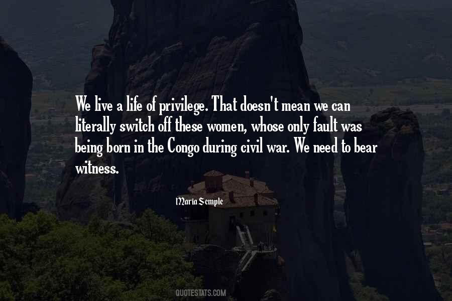 Quotes About Being A Witness #261077