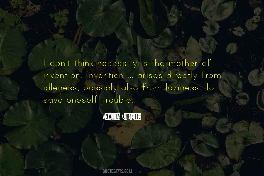 Mother Of Necessity Quotes #91834