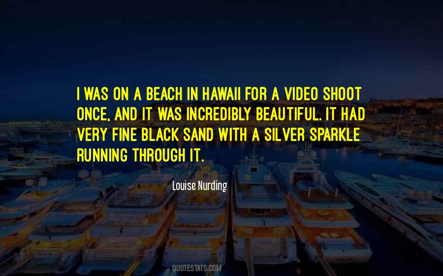 Black Sand Quotes #1254414