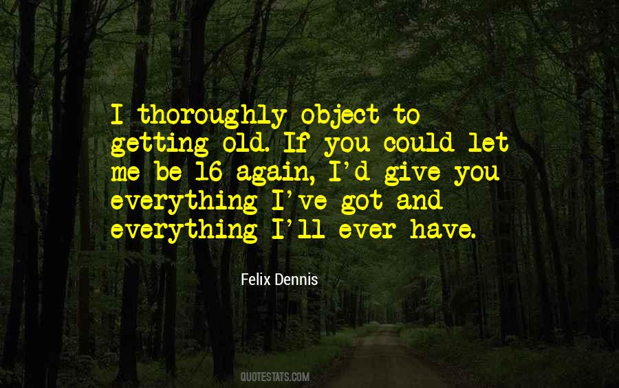 If You Got Me Quotes #1254170