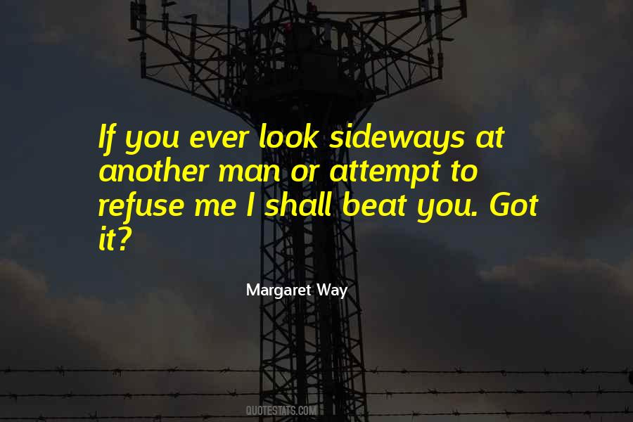If You Got Me Quotes #1291906