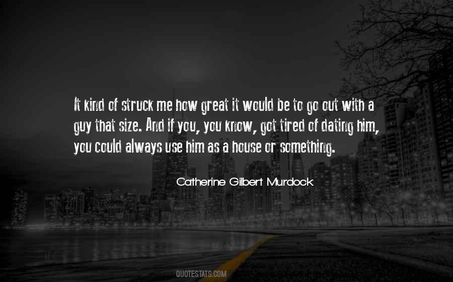 If You Got Me Quotes #1529787