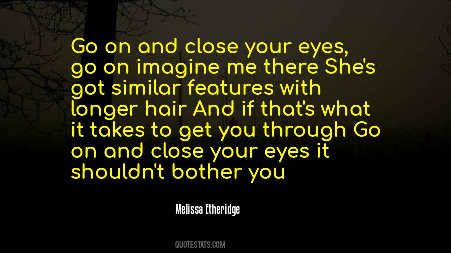 If You Got Me Quotes #1770858