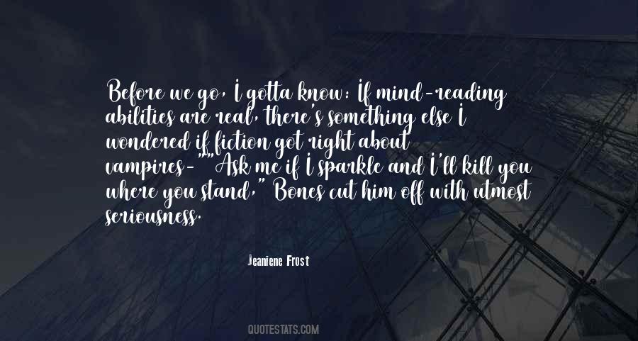 If You Got Me Quotes #1777475