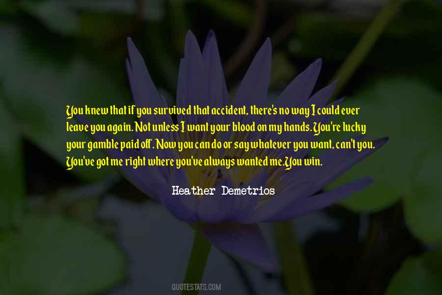 If You Got Me Quotes #532656