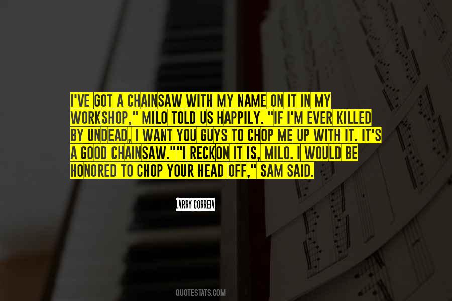 If You Got Me Quotes #991610