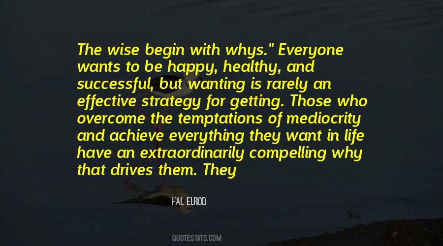Quotes About Wanting To Be Successful #1577562