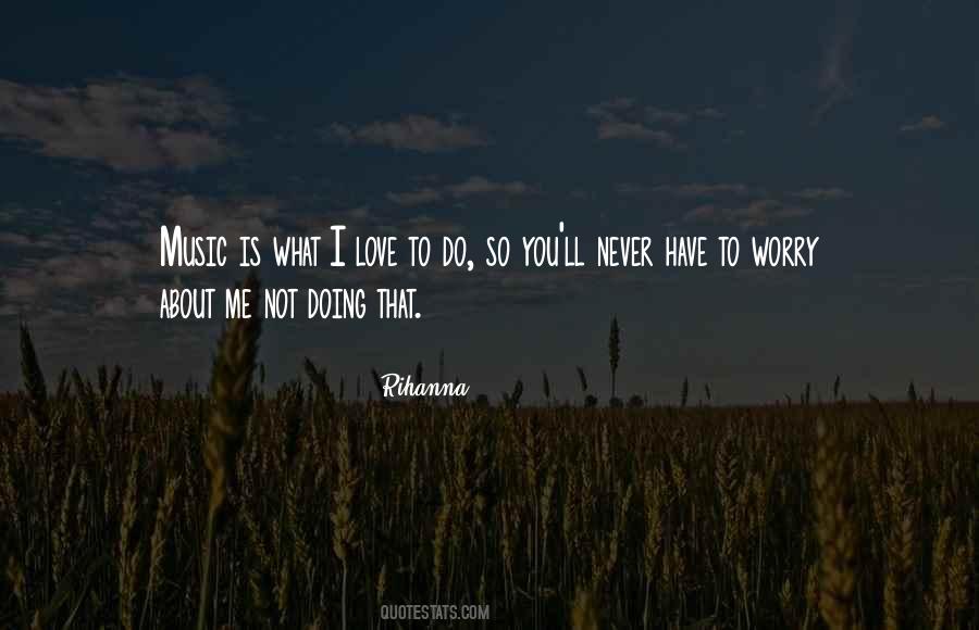I Love You Music Quotes #657658